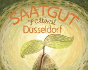 Mehr über den Artikel erfahren Saatgutfestival in Düsseldorf | 12.3.16